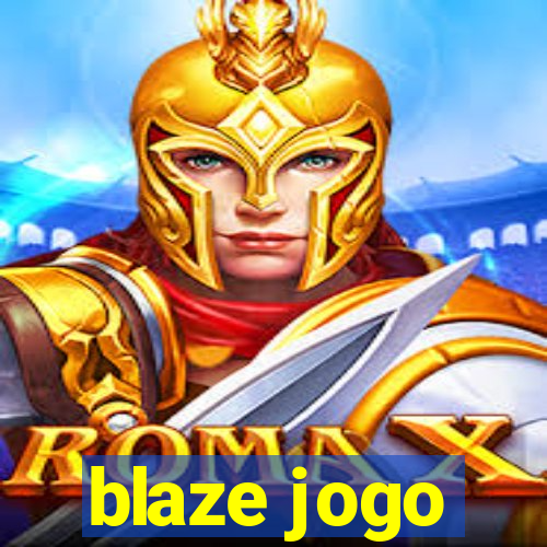 blaze jogo