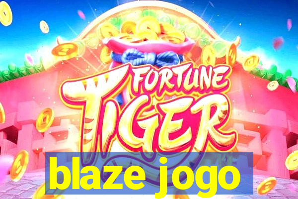 blaze jogo