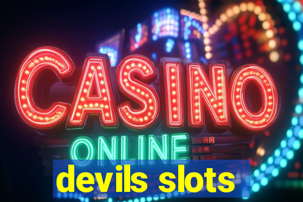 devils slots