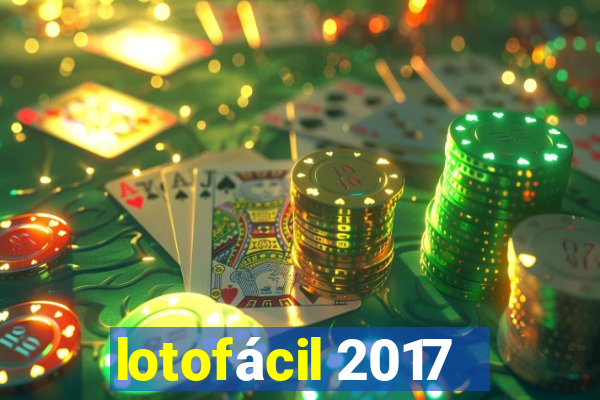 lotofácil 2017