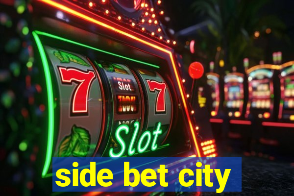 side bet city