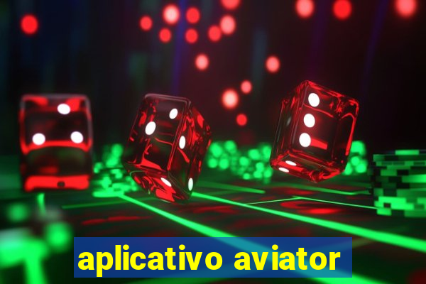 aplicativo aviator