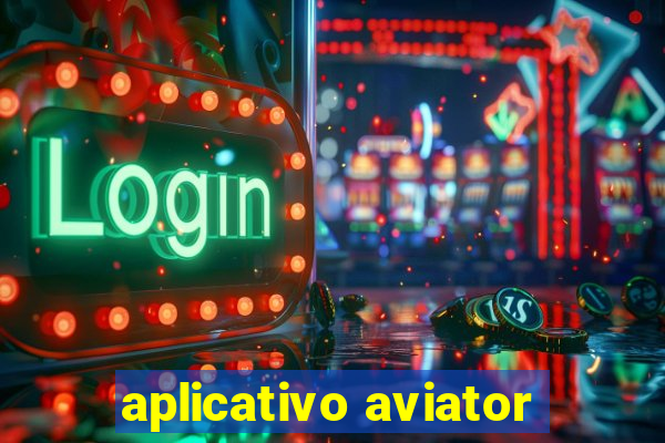 aplicativo aviator