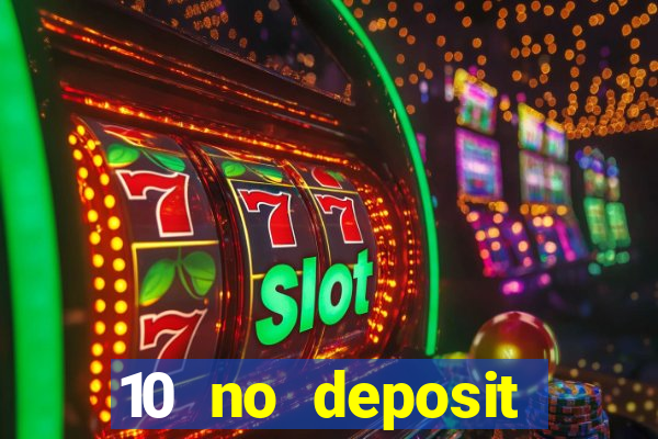 10 no deposit casino nz