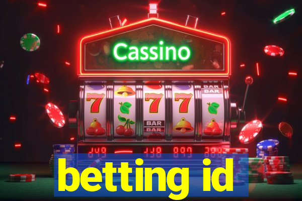 betting id