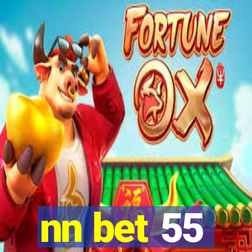 nn bet 55