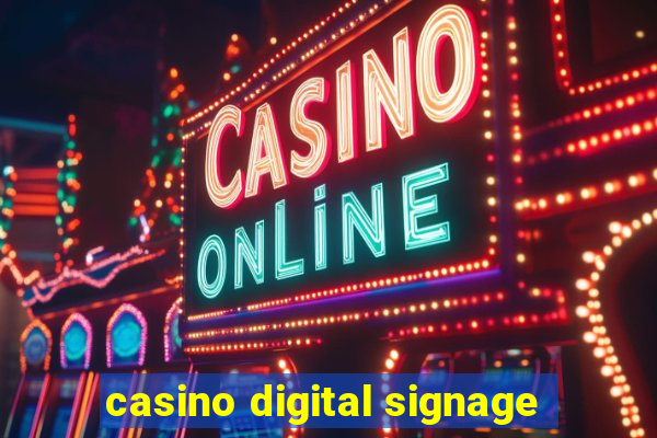 casino digital signage