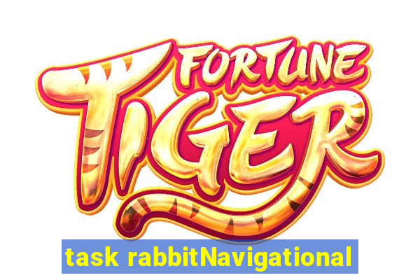 task rabbitNavigational