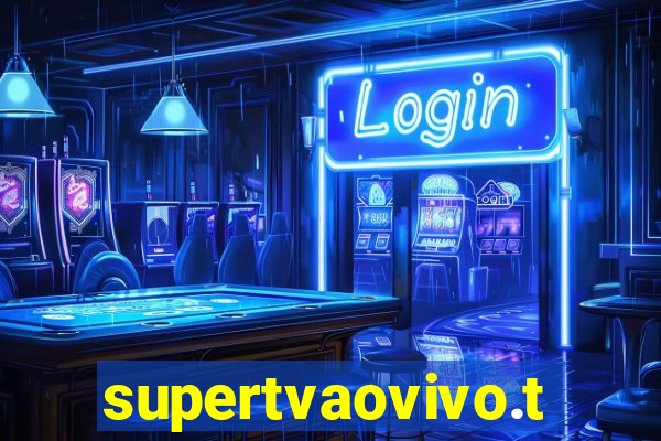 supertvaovivo.tv