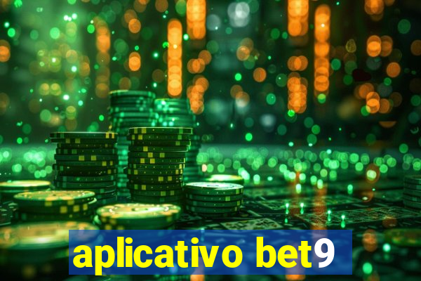 aplicativo bet9