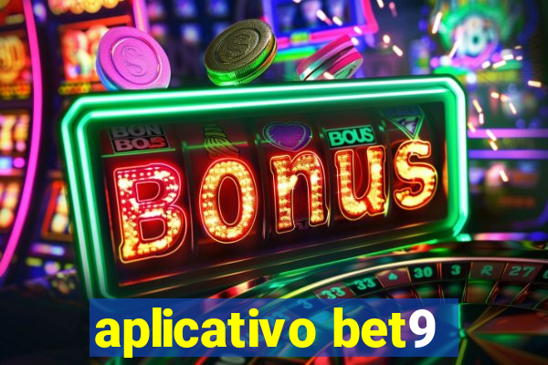 aplicativo bet9