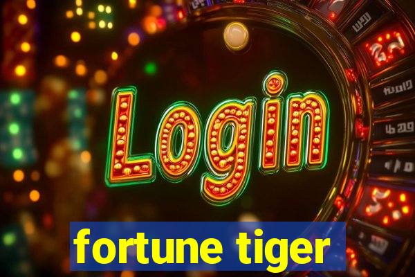 fortune tiger