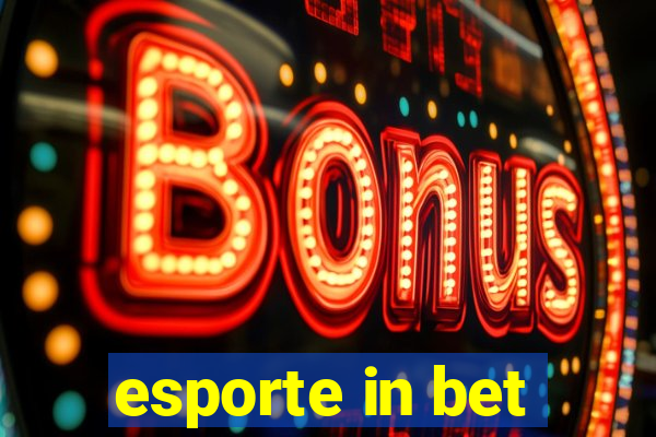 esporte in bet