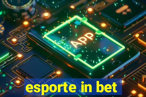 esporte in bet