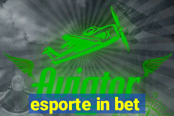 esporte in bet