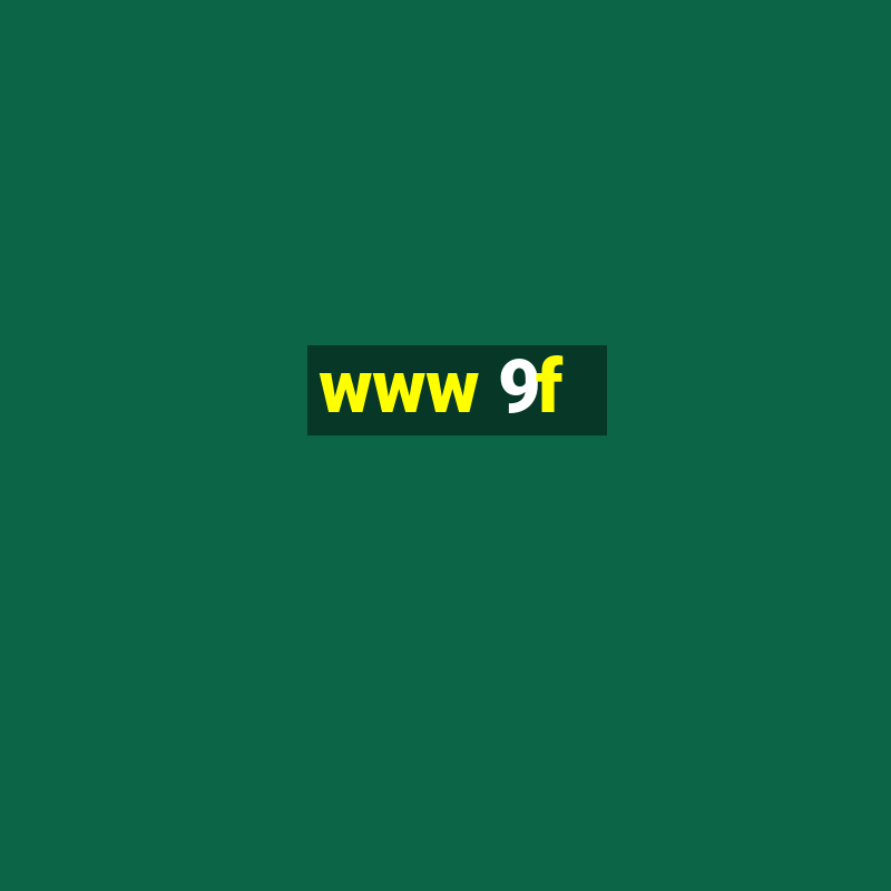 www 9f