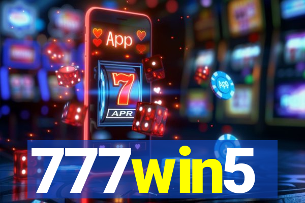 777win5