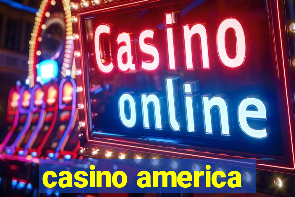 casino america