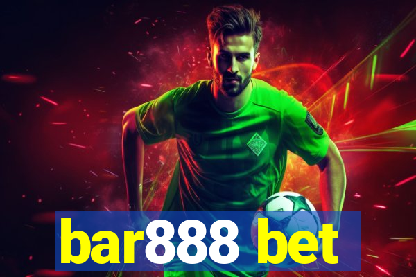 bar888 bet