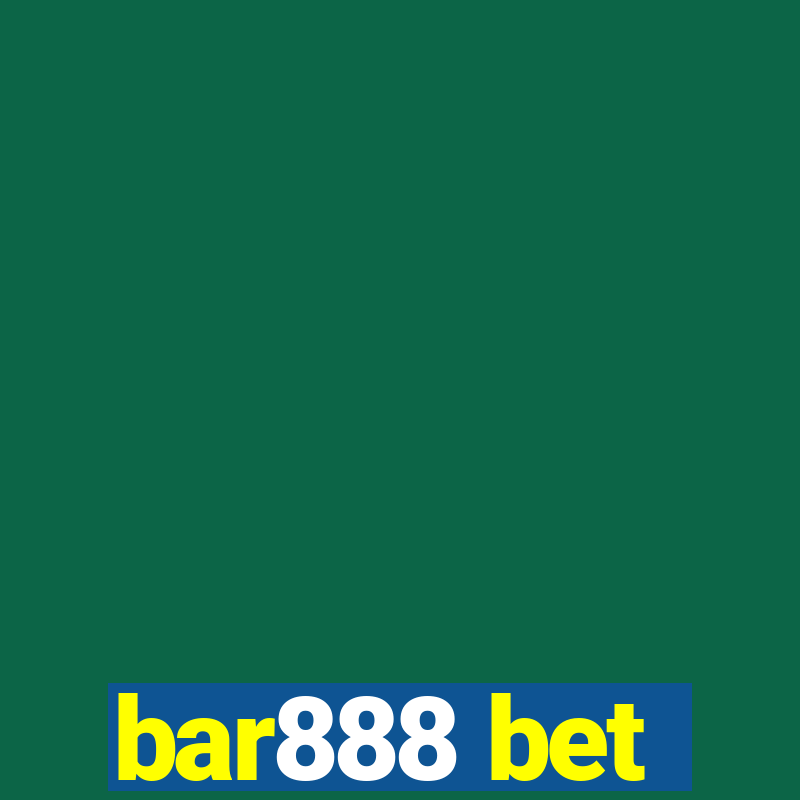 bar888 bet