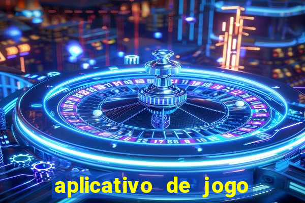 aplicativo de jogo que ganha dinheiro de verdade no pix