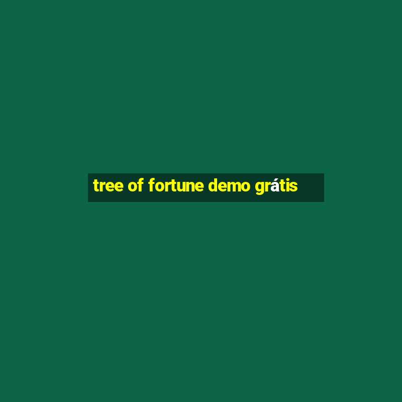 tree of fortune demo grátis