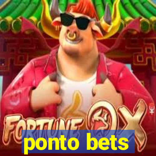 ponto bets