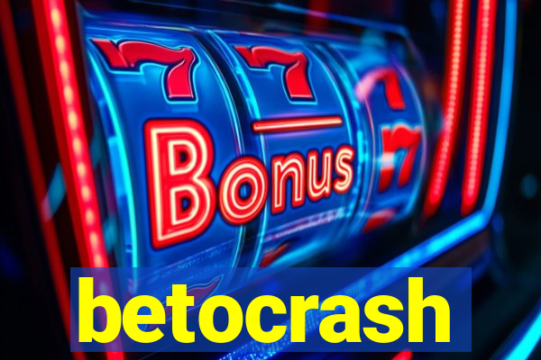 betocrash