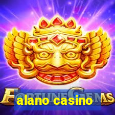 alano casino