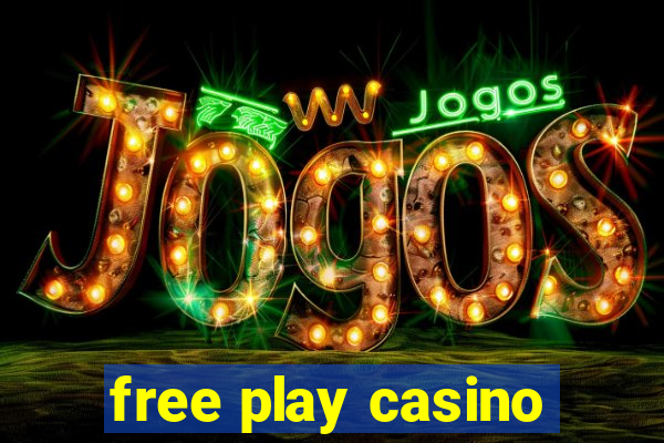 free play casino