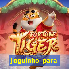 joguinho para ganhar dinheiro