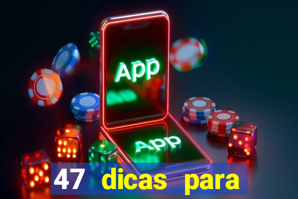 47 dicas para ganhar na mega-sena pdf