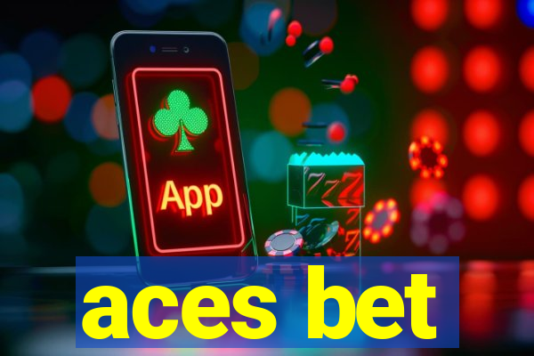 aces bet