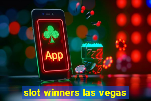 slot winners las vegas