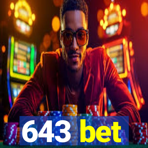 643 bet