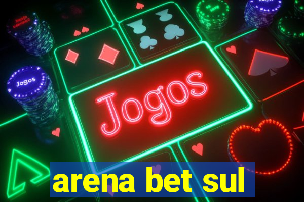 arena bet sul