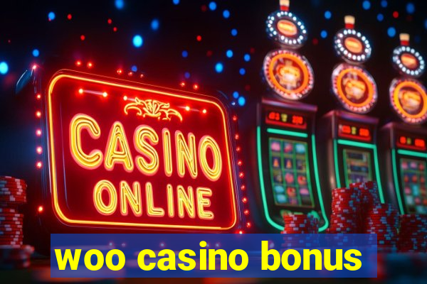 woo casino bonus