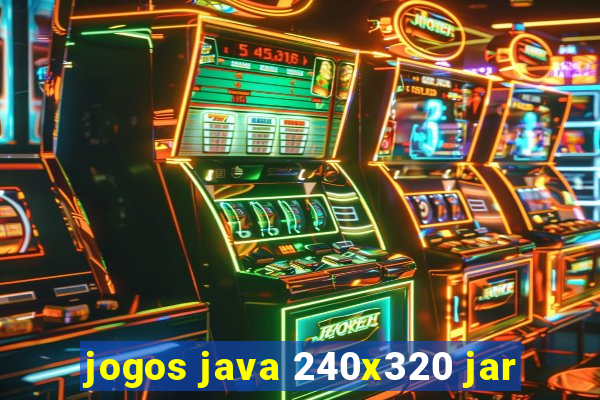 jogos java 240x320 jar