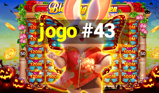 jogo #43