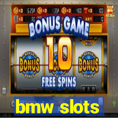 bmw slots