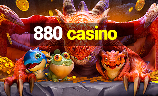 880 casino