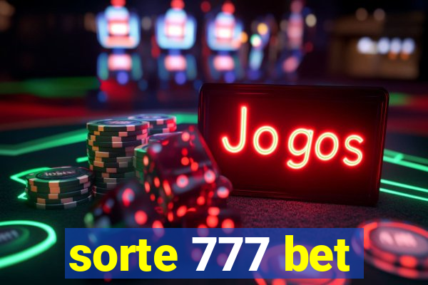 sorte 777 bet