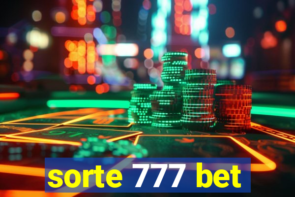 sorte 777 bet