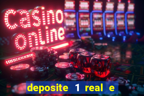 deposite 1 real e ganhe 10 vai de bet