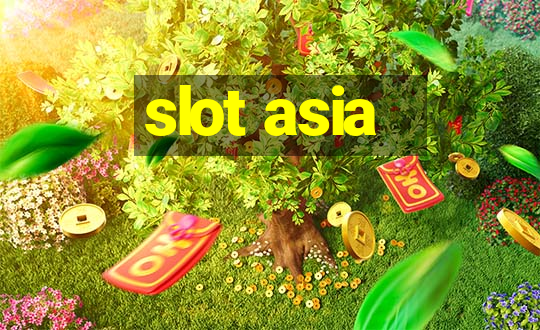 slot asia