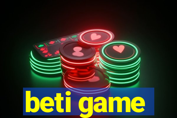 beti game