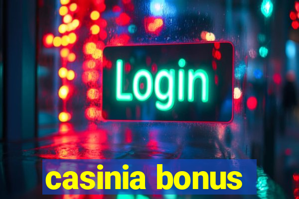 casinia bonus