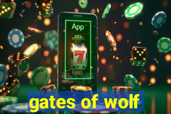 gates of wolf