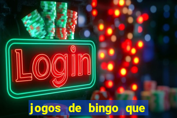 jogos de bingo que ganha dinheiro no pix