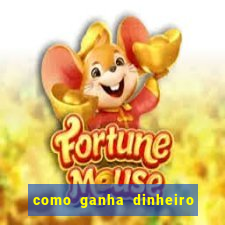 como ganha dinheiro de verdade jogando